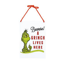 Beware! A Grinch Lives Here Door Hanger